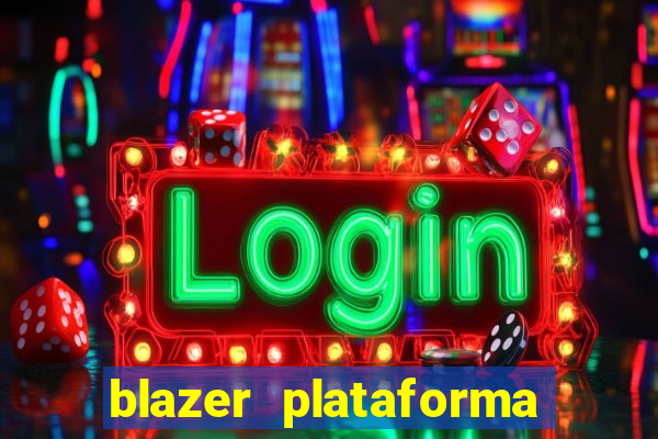 blazer plataforma de jogos